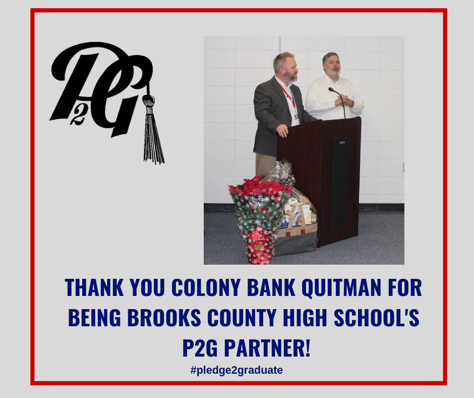 Colony Bank Quitman is P2G Partner for Brooks County High School 