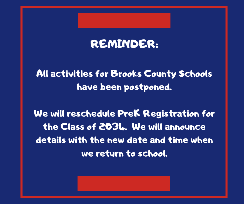 PreK Registration Information Brooks County High School