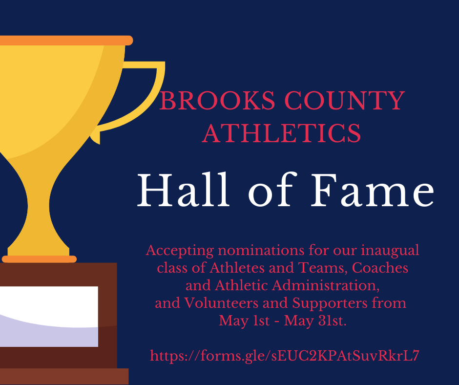 Brooks County Athletics Hall of Fame-Click the link to see how to nominate someone!
