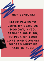 Cap and Gown Pickup (4/20)