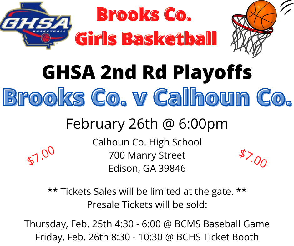 Brooks Co. v Calhoun Co. - Girls Basketball - 2nd Round Playoffs